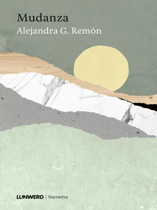 Title details for Mudanza by Alejandra G. Remón - Available